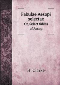 Book Cover for Fabulae Aesopi Selectae Or, Select Fables of Aesop by Ajayakumar K, Ajayakumar Ke