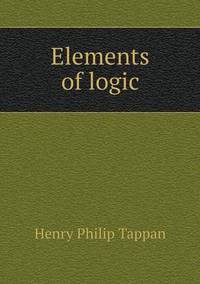 Book Cover for Elements of Logic by John Yeoman, John Yeoman, John Yeoman