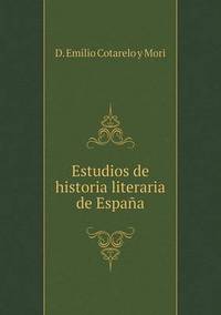 Book Cover for Estudios De Historia Literaria De España by Cheryl Foster