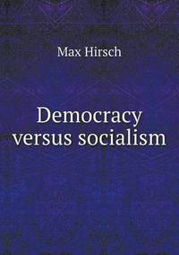 Book Cover for Democracy Versus Socialism by Jesse Russell, Ronald Cohn