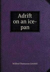 Book Cover for Adrift on an Ice-Pan by Carolyn Curtis