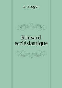 Book Cover for Ronsard Ecclésiastique by Cheryl Foster
