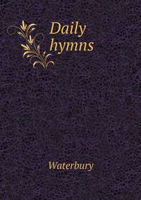 Book Cover for Daily Hymns by Jesse Russell, Ronald Cohn