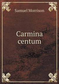 Book Cover for Carmina Centum by Ajayakumar K, Ajayakumar Ke