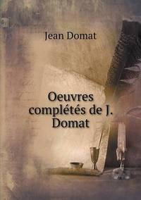 Book Cover for Oeuvres Complétés De J. Domat by Cheryl Foster