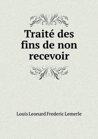 Book Cover for Traité Des Fins De Non Recevoir by Jesse Russell, Ronald Cohn