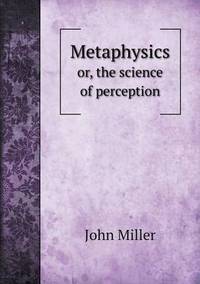 Book Cover for Metaphysics or, the Science of Perception by Ajayakumar K, Ajayakumar Ke