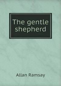 Book Cover for The Gentle Shepherd by Cheryl Foster