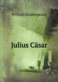 Book Cover for Julius Cäsar by Carolyn Curtis