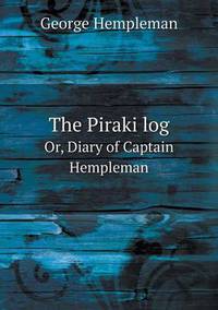 Book Cover for The Piraki Log Or, Diary of Captain Hempleman by Carolyn Curtis