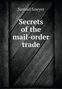 Book Cover for Secrets of the Mail-Order Trade by Cheryl Foster