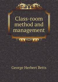 Book Cover for Class-Room Method and Management by Carolyn Curtis