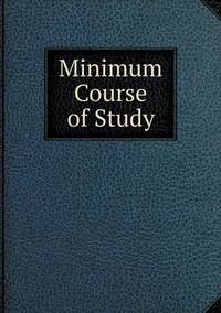 Book Cover for Minimum Course of Study by Cheryl Foster