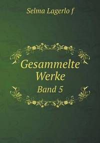 Book Cover for Gesammelte Werke Band 5 by Selma Lagerlo776f
