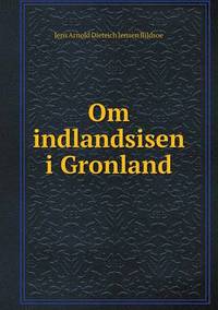 Book Cover for Om Indlandsisen I Gronland by Carolyn Curtis