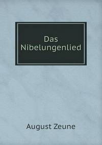 Book Cover for Das Nibelungenlied by Cheryl Foster