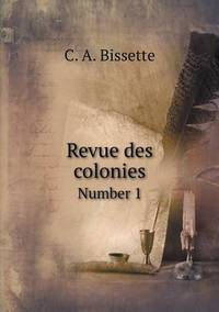Book Cover for Revue Des Colonies Number 1 by Carolyn Curtis