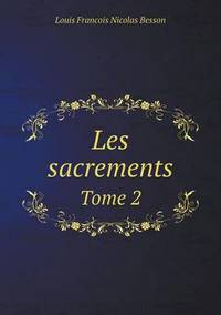 Book Cover for Les Sacrements Tome 2 by Carolyn Curtis