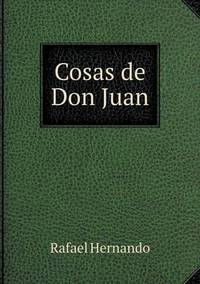 Book Cover for Cosas De Don Juan by Carolyn Curtis