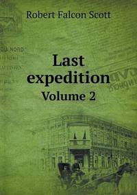 Book Cover for Last Expedition Volume 2 by Carolyn Curtis