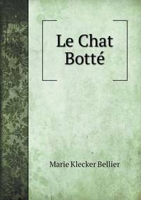 Book Cover for Le Chat Botté by Ajayakumar K, Ajayakumar Ke