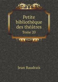 Book Cover for Petite Bibliothèque Des Théâtres Tome 20 by Carolyn Curtis