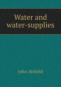 Book Cover for Water and Water-Supplies by Carolyn Curtis