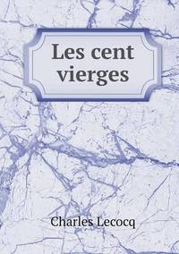 Book Cover for Les Cent Vierges by Carolyn Curtis