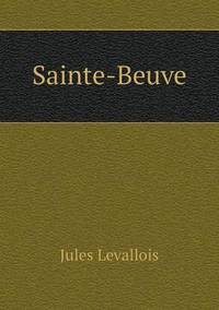 Book Cover for Sainte-Beuve by Ajayakumar K, Ajayakumar Ke