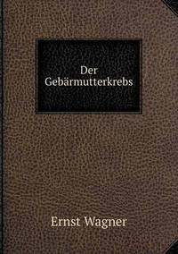 Book Cover for Der Gebärmutterkrebs by Ajayakumar K, Ajayakumar Ke