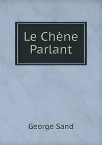Book Cover for Le Chène Parlant by Ajayakumar K, Ajayakumar Ke