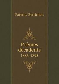 Book Cover for Poèmes Décadents 1883-1895 by Ajayakumar K, Ajayakumar Ke