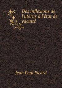 Book Cover for Des Inflexions De L'utérus À L'état De Vacuité by Carolyn Curtis