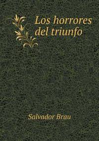 Book Cover for Los Horrores Del Triunfo by Ajayakumar K, Ajayakumar Ke