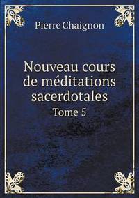 Book Cover for Nouveau Cours De Méditations Sacerdotales Tome 5 by Carolyn Curtis