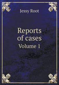 Book Cover for Reports of Cases Volume 1 by Carolyn Curtis