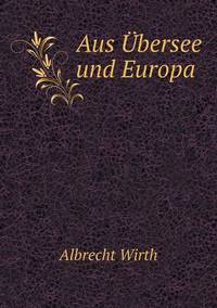 Book Cover for Aus Übersee Und Europa by Carolyn Curtis