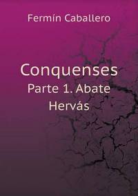 Book Cover for Conquenses Parte 1. Abate Hervás by Fermín Caballero