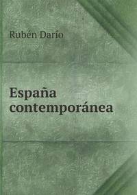 Book Cover for España Contemporánea by Rubén Darío
