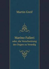 Book Cover for Marino Falieri Oder, Die Verschwörung Des Dagen Zu Venedig by Jesse Russell, Ronald Cohn