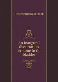 Book Cover for An Inaugural Dissertation on Stone in the Bladder by Jesse Russell, Ronald Cohn