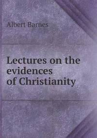 Book Cover for Lectures on the Evidences of Christianity by Carolyn Curtis