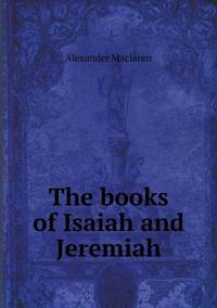 Book Cover for The Books of Isaiah and Jeremiah by Carolyn Curtis