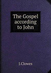 Book Cover for The Gospel According to John by Carolyn Curtis
