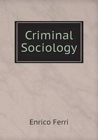 Book Cover for Criminal Sociology by Jesse Russell, Ronald Cohn