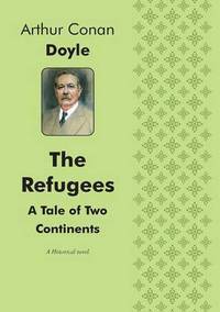 Book Cover for The Refugees A Tale of Two Continents by Jesse Russell, Ronald Cohn
