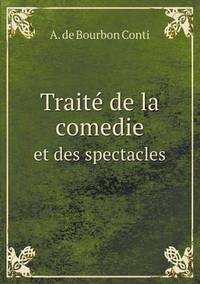 Book Cover for Traite? De La Comedie Et Des Spectacles by Jesse Russell, Ronald Cohn