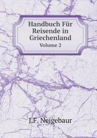 Book Cover for Handbuch Für Reisende in Griechenland Volume 2 by Jesse Russell, Ronald Cohn