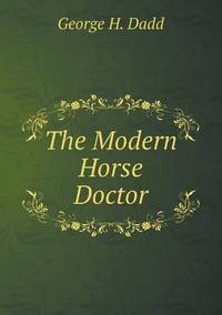 Book Cover for The Modern Horse Doctor by Galvatech 95, Iron and Steel Society