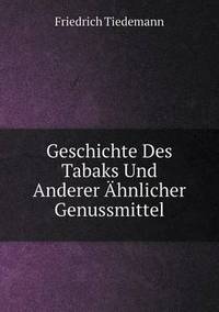 Book Cover for Geschichte Des Tabaks Und Anderer Ähnlicher Genussmittel by Jesse Russell, Ronald Cohn
